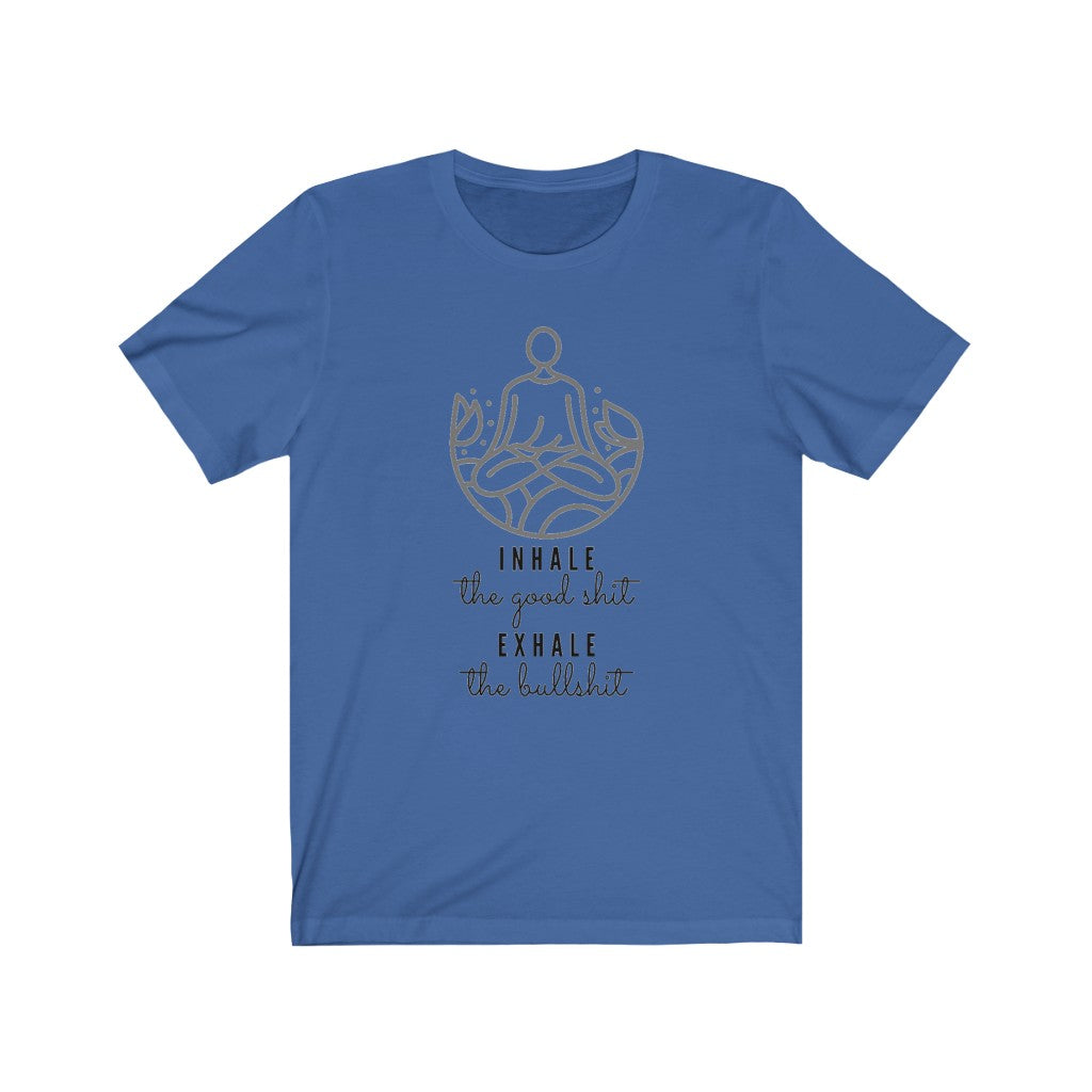 UNISEX FUNNY INHALE-EXHALE T-SHIRT - ON CLOUD NINE GIFTS