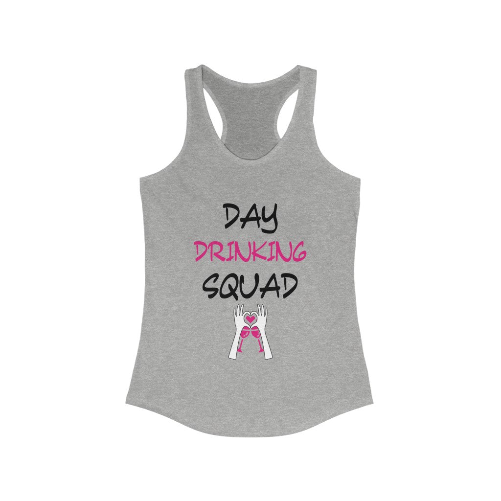 DAY DRINKING SQUAD WOMEN RACERBACK TANK - ON CLOUD NINE GIFTS