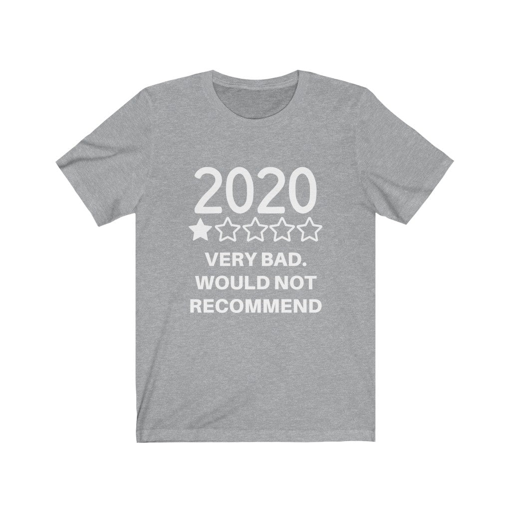 UNISEX 2020 ONE STAR REVIEW FUNNY T-SHIRT - ON CLOUD NINE GIFTS