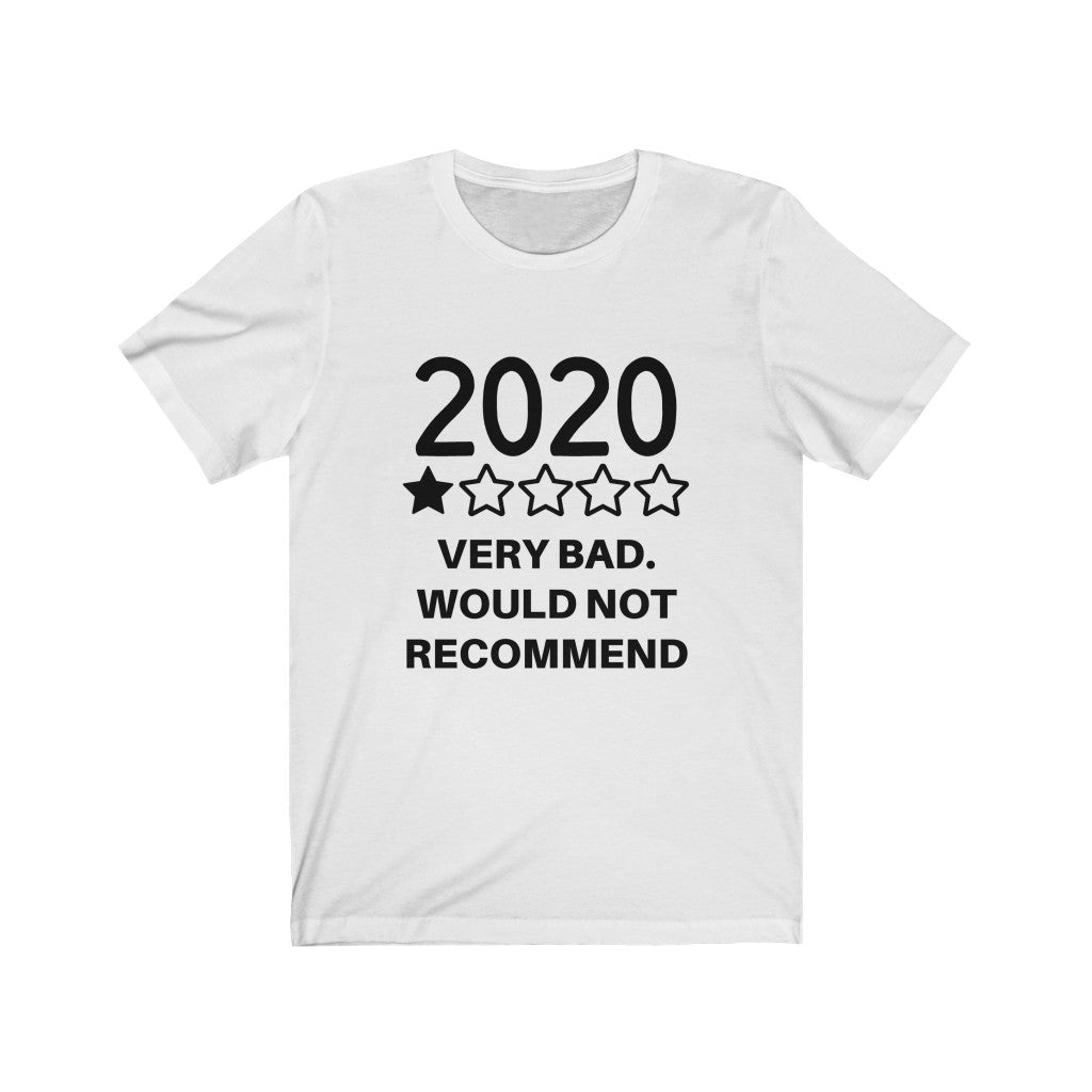 UNISEX 2020 ONE STAR REVIEW FUNNY T-SHIRT - ON CLOUD NINE GIFTS