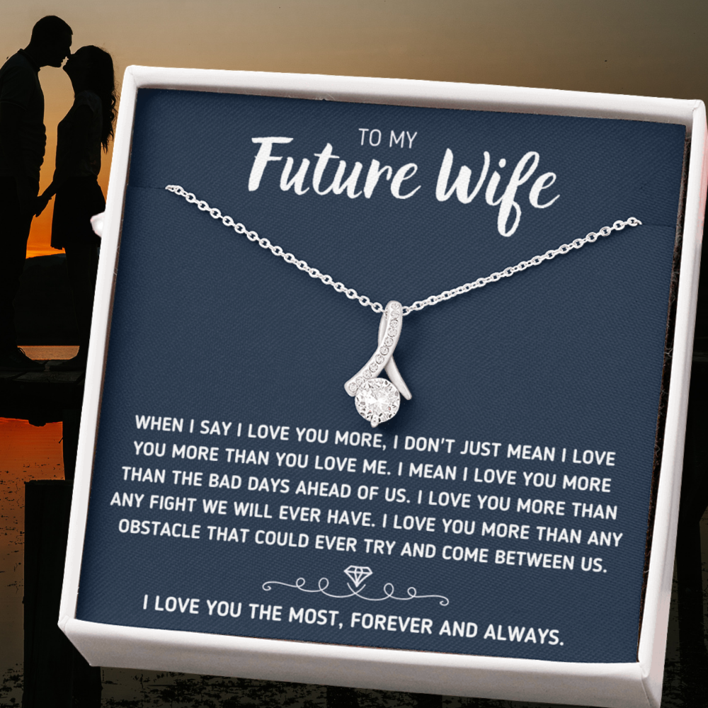 TO MY FUTURE WIFE "LOVE YOU THE MOST" ALLURING BEAUTY NECKLACE GIFT SET - ON CLOUD NINE GIFTS