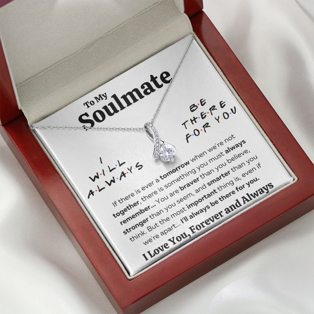 TO MY SOULMATE "THERE FOR YOU - BRAVER" ALLURING BEAUTY NECKLACE GIFT SET - ON CLOUD NINE GIFTS