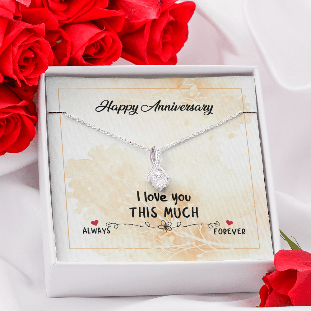HAPPY ANNIVERSARY "THIS MUCH" ALLURING BEAUTY NECKLACE GIFT SET - ON CLOUD NINE GIFTS