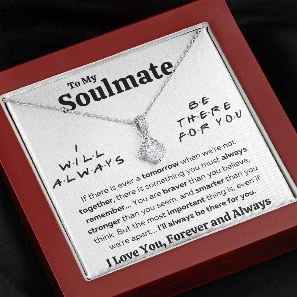 TO MY SOULMATE "THERE FOR YOU - BRAVER" ALLURING BEAUTY NECKLACE GIFT SET - ON CLOUD NINE GIFTS